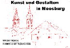 Moosburg Online: Kunst und Gestalten